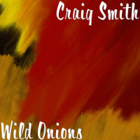 Wild Onions_Craig Smith