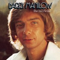 Can't Go Back Anymore_Barry Manilow