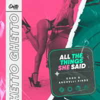 All The Things She Said_Coda,Archelli Findz