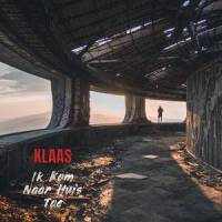 Ik Kom Naar Huis Toe_Klaas