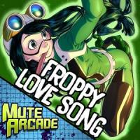Froppy Love Song(feat. Shwabadi, Connor Quest! & Dan Bull)_Mute Arcade,Shwabadi,Connor Quest!,Dan Bull