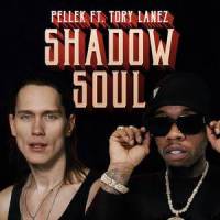 Shadow Soul_PelleK,Tory Lanez