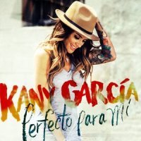 Perfecto para Mi_Kany García
