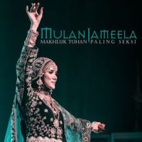 Makhluk Tuhan Paling Seksi_Mulan Jameela