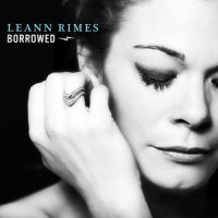 Borrowed_LeAnn Rimes