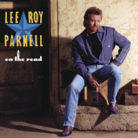 On The Road_Lee Roy Parnell
