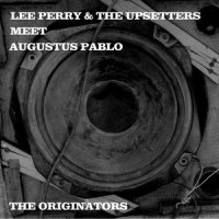 Rebel Soul_Augustus Pablo,Lee Perry