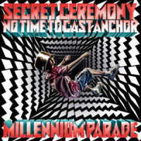 Secret Ceremony_millennium parade