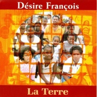 La terre_Desiré Francois,Cassiya