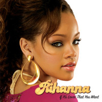 If It's Lovin' That You Want_Rihanna,Corey Gunz