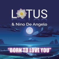 Born to Love You_Nino De Angelo,Lotus