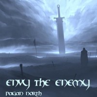 Pagan North_Envy The Enemy