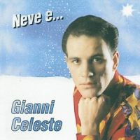 Te voglio troppo bene_Gianni Celeste