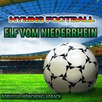 Elf Vom Niederrhein (Hymnem Borussia Mönchengladbach Anthems)_Gold Band
