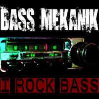I Rock Bass_Bass Mekanik