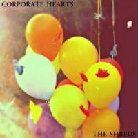 The Shreds_Corporate Hearts