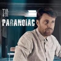 Paranoiac_Tib,Gil