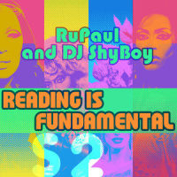 Reading Is Fundamental(feat. The Cast of RuPaul's Drag Race)_DJ ShyBoy,RuPaul,The Cast of RuPaul's Drag Race