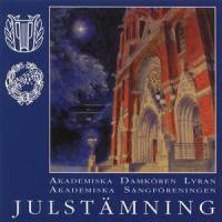 Christmas Suite: God Rest You Merry_Akademiska Sångföreningen,Jukka Linkola,Jan Bäckström,Jonne Sandströmm,Päivi Kärkäs