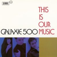 King of Spain, Pt. 2_Galaxie 500