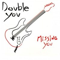 Missing You_Double You