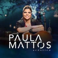 O Povo Fala (Participação Especial de Munhoz e Mariano)_Paula Mattos,Mariano,Munhoz