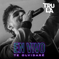 Te Olvidaré_Tru La La,Pedro Capó,Máximo Eduardo Espindola,Agustin Bernasconi,Rafael Rodriguez,Luis Fernández Castillo.