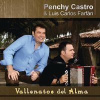 Te Necesito_Penchy Castro,Luis Carlos Farfán