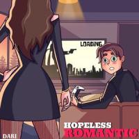 Hopeless Romantic_Dari