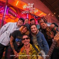 Coisas da Vida_New Wave Sessions,24por7,Zaka,Mati,Na Rede,Sickskunkprod.