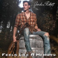Feels Like a Memory_Jordan Pickett