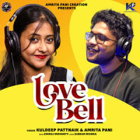Love Bell_Kuldeep Pattanaik,Amrita Pani