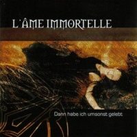 Erinnerung_L'ame Immortelle