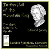 IV. In the Hall of the Mountain King_London Symphony Orchestra,Barry Wordsworth