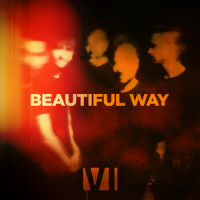 Beautiful Way_You Me At Six,Josh Franceschi,Max Helyer,Chris Miller,Matthew Barnes,Daniel Flint,Nick Hodgson