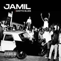 Ghetto Blues_JAMIL