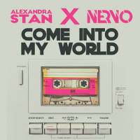 Come Into My World_Alexandra Stan,NERVO