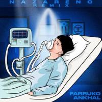 Nazareno_Farruko,Ankhal