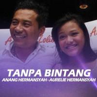 Aku dan Anakku_Anang Hermansyah,AURELIE HERMANSYAH