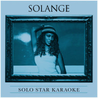 Ain't No Way_Solange