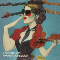 Nanny State Fiddler_Justin Holmes