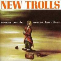 Vorrei Comprare Una Strada_NEW TROLLS