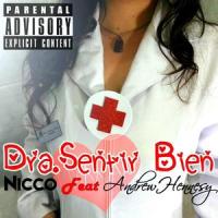 Dra Sentir Bien(feat. Andrew Hennesy)_Nicco,Andrew Hennesy