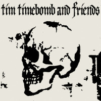 I Wanna Get Rid of You_Tim Timebomb