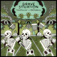 Grave Situation_TreeHouse!,Mellodose