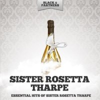 When Was Jesus Born_Sister Rosetta Tharpe