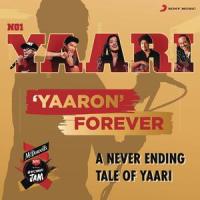 Yaaron Forever_kk,Shaan,Papon,Benny Dayal,Dhvani Bhanushali,Nakul,Taamara