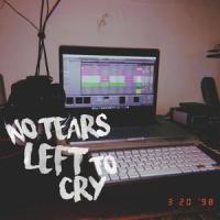 No Tears Left to Cry_Kid Travis