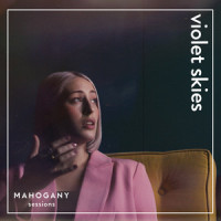 This Could Be Love - Mahogany Sessions_Violet Skies