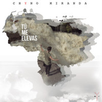 Tú Me Elevas_Chyno Miranda